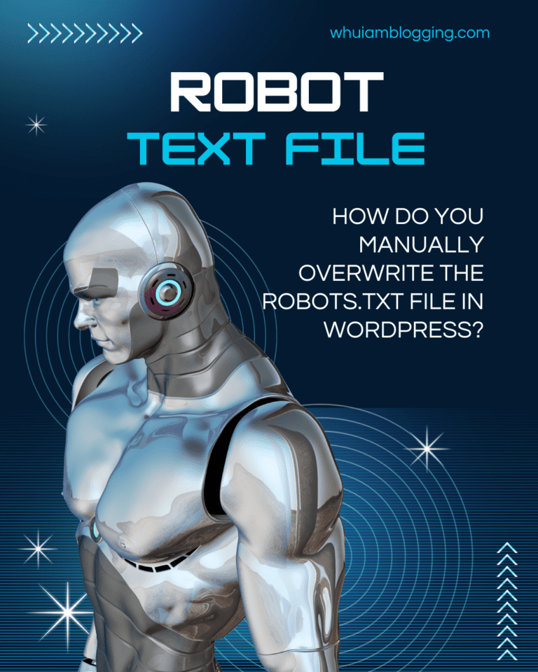 How do you manually overwrite the robots.txt file in WordPress?